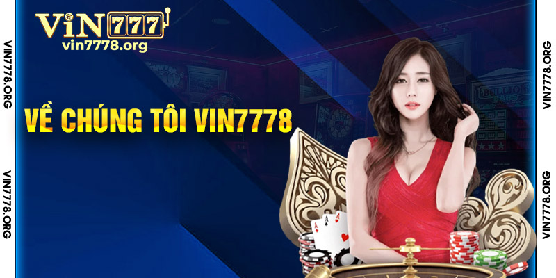 Về Chúng Tôi Vin7778